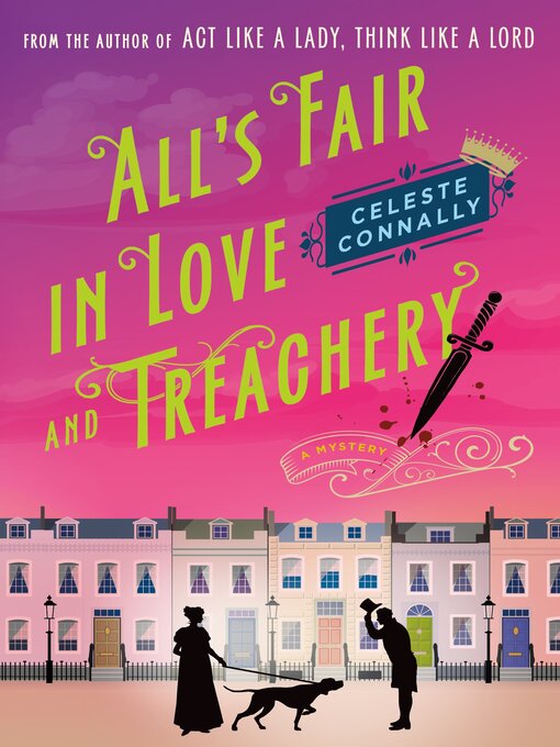 Title details for All's Fair in Love and Treachery by Celeste Connally - Available